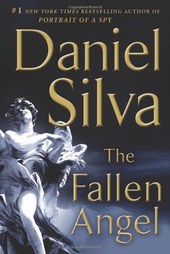 Daniel Silva/The Fallen Angel
